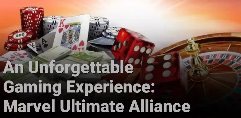 An Unforgettable Gaming Experience: Marvel Ultimate Alliance